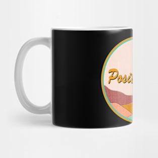 Positive Life Mug